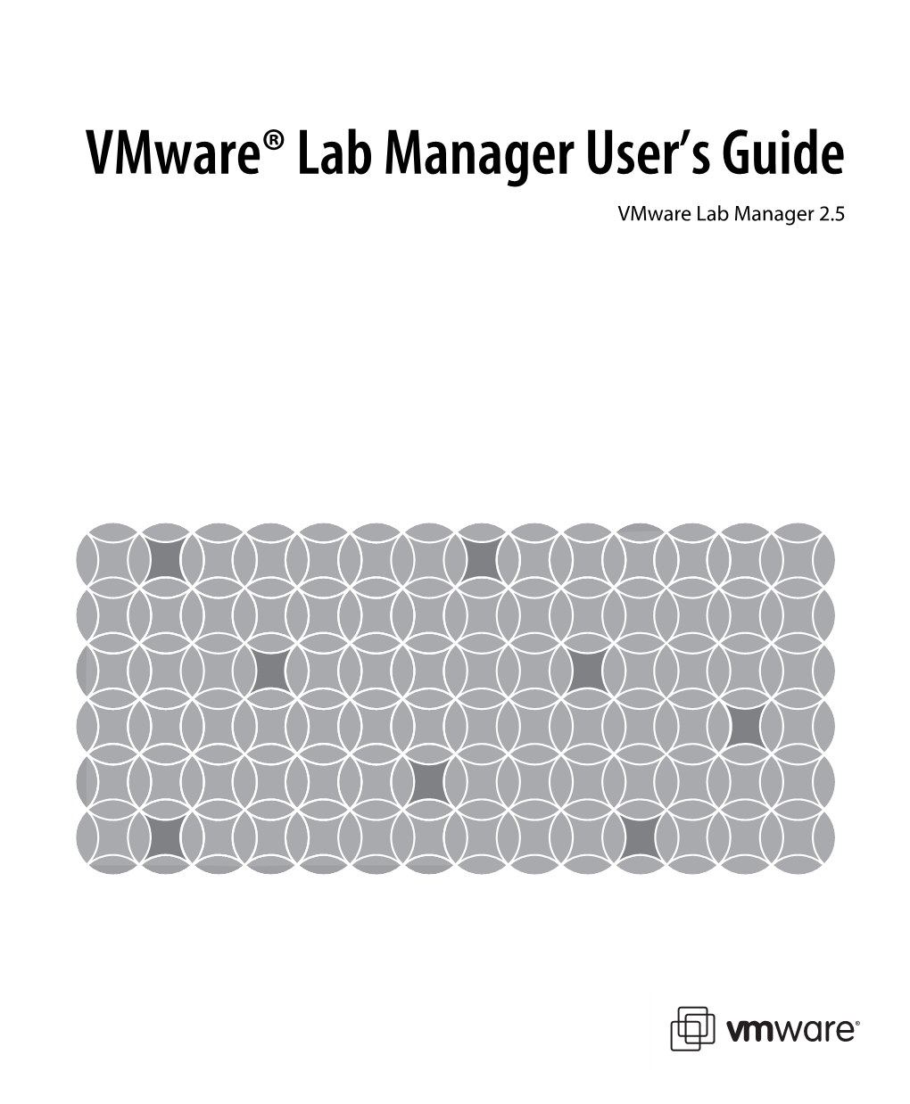 Vmware Lab Manager User's Guide