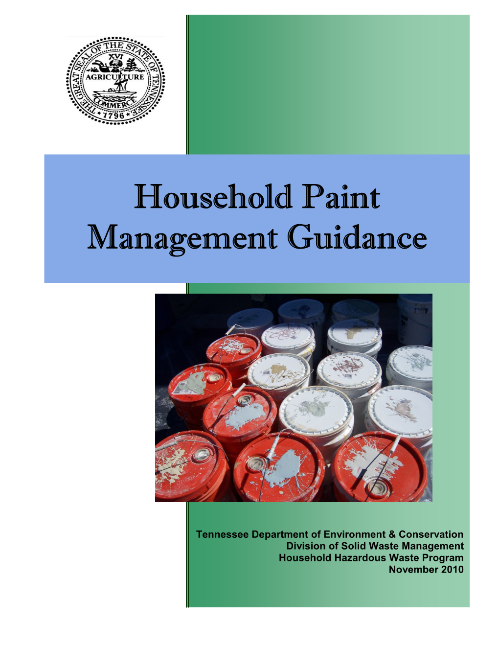 Household Paint Management Guidance and Policy