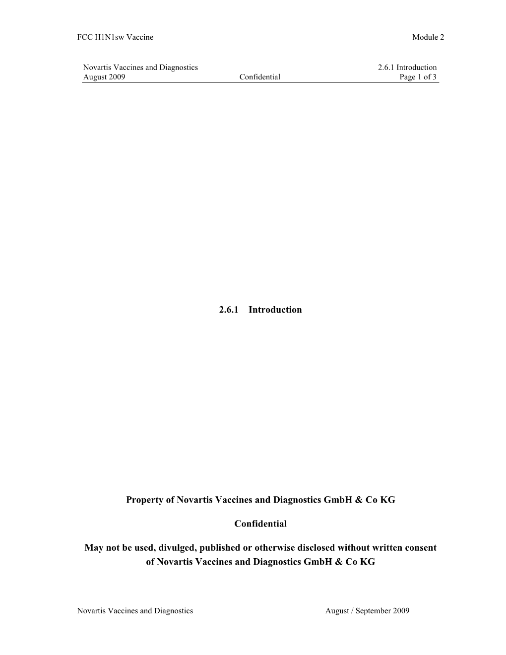 2.6.1 Introduction Property of Novartis Vaccines and Diagnostics Gmbh