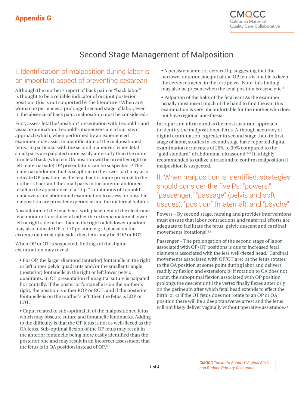 Second Stage Management of Malposition