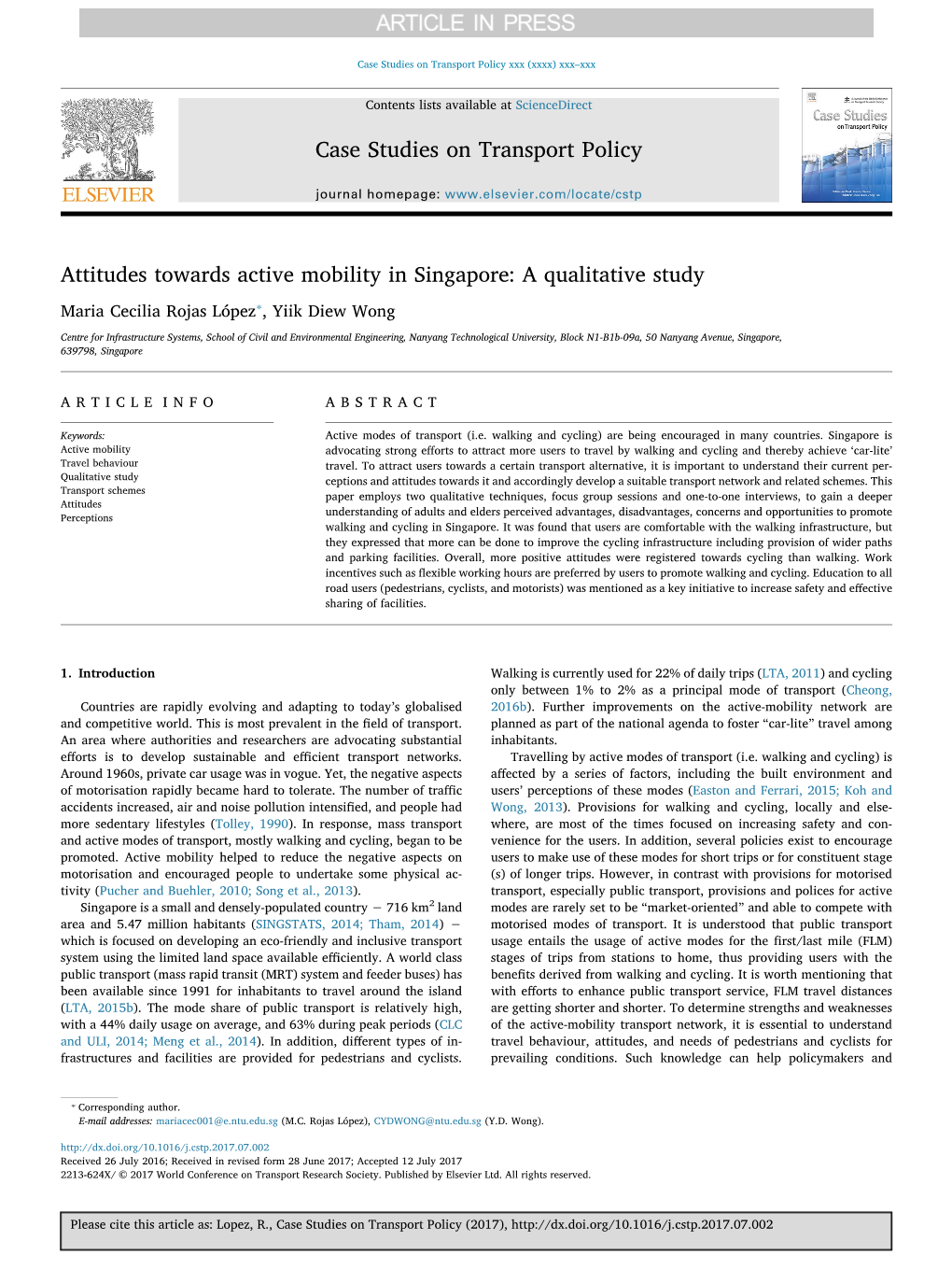 Attitudes Towards Active Mobility in Singapore: a Qualitative Study ⁎ Maria Cecilia Rojas López , Yiik Diew Wong