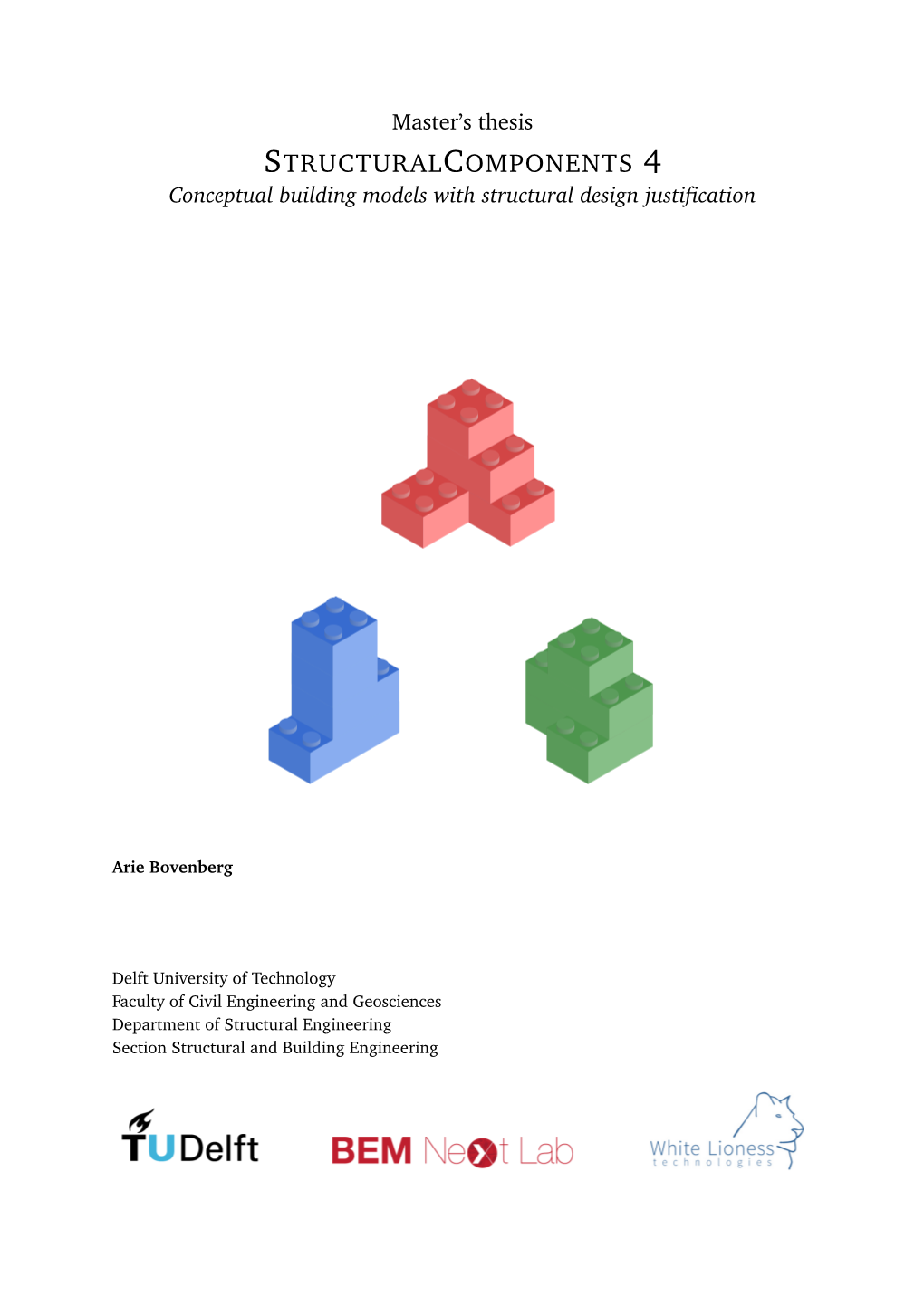 STRUCTURALCOMPONENTS 4 Conceptual Building Models with Structural Design Justiﬁcation