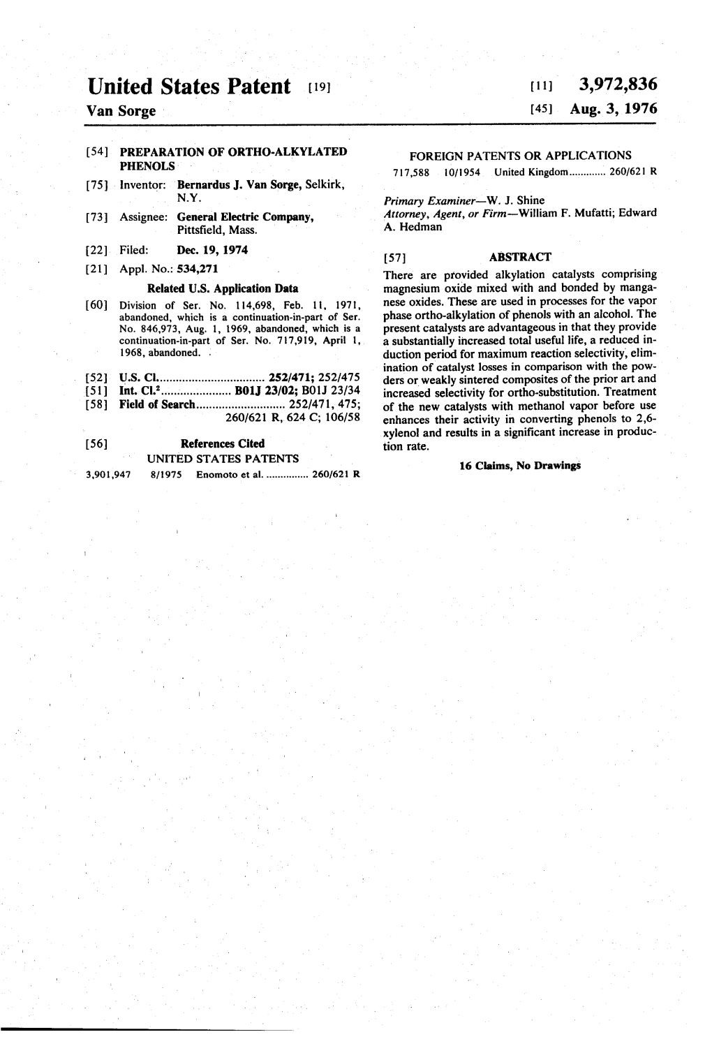 United States Patent (19) 11, 3,972,836 Van Sorge (45) Aug