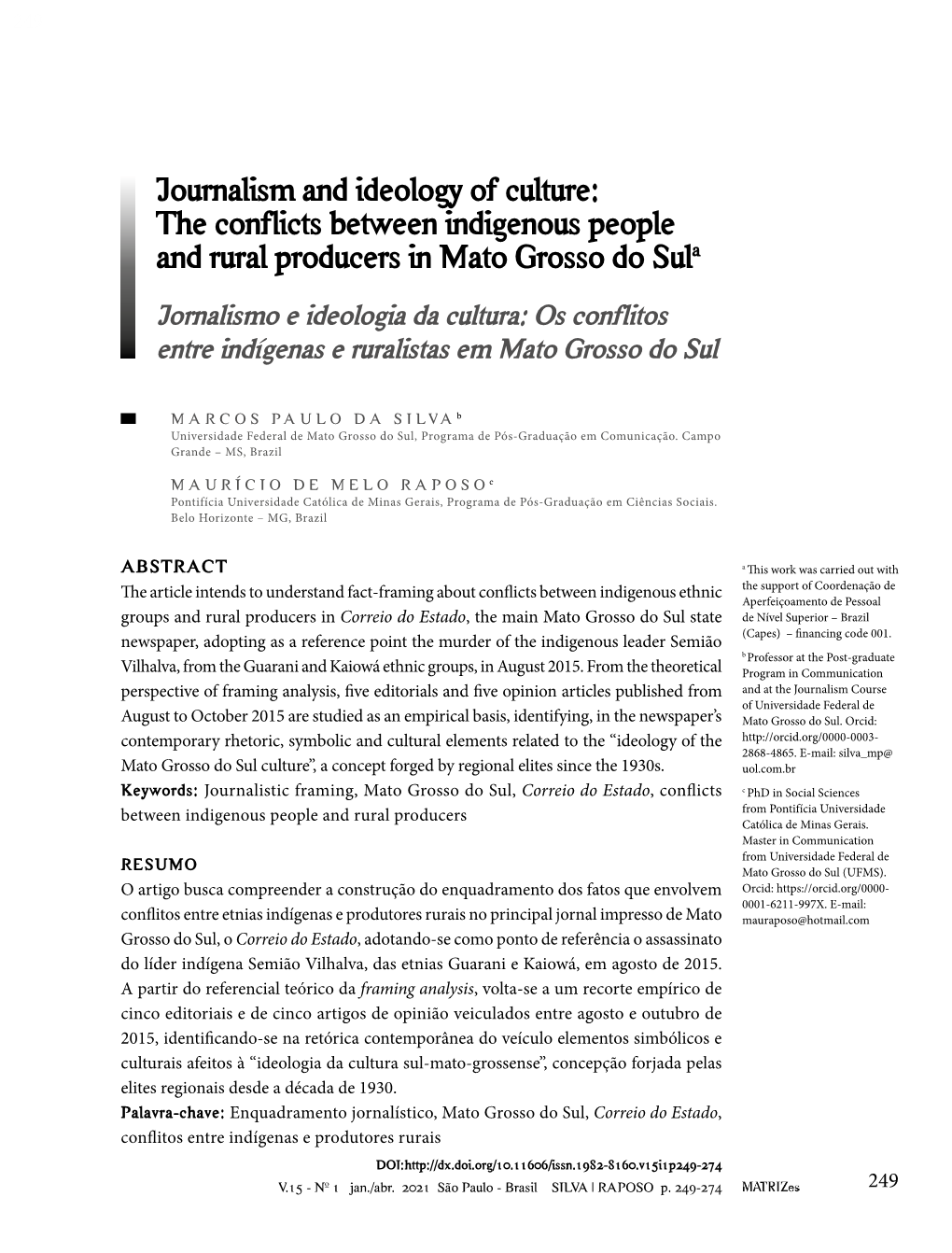 Journalism and Ideology of Culture: the Conflicts Between Indigenous