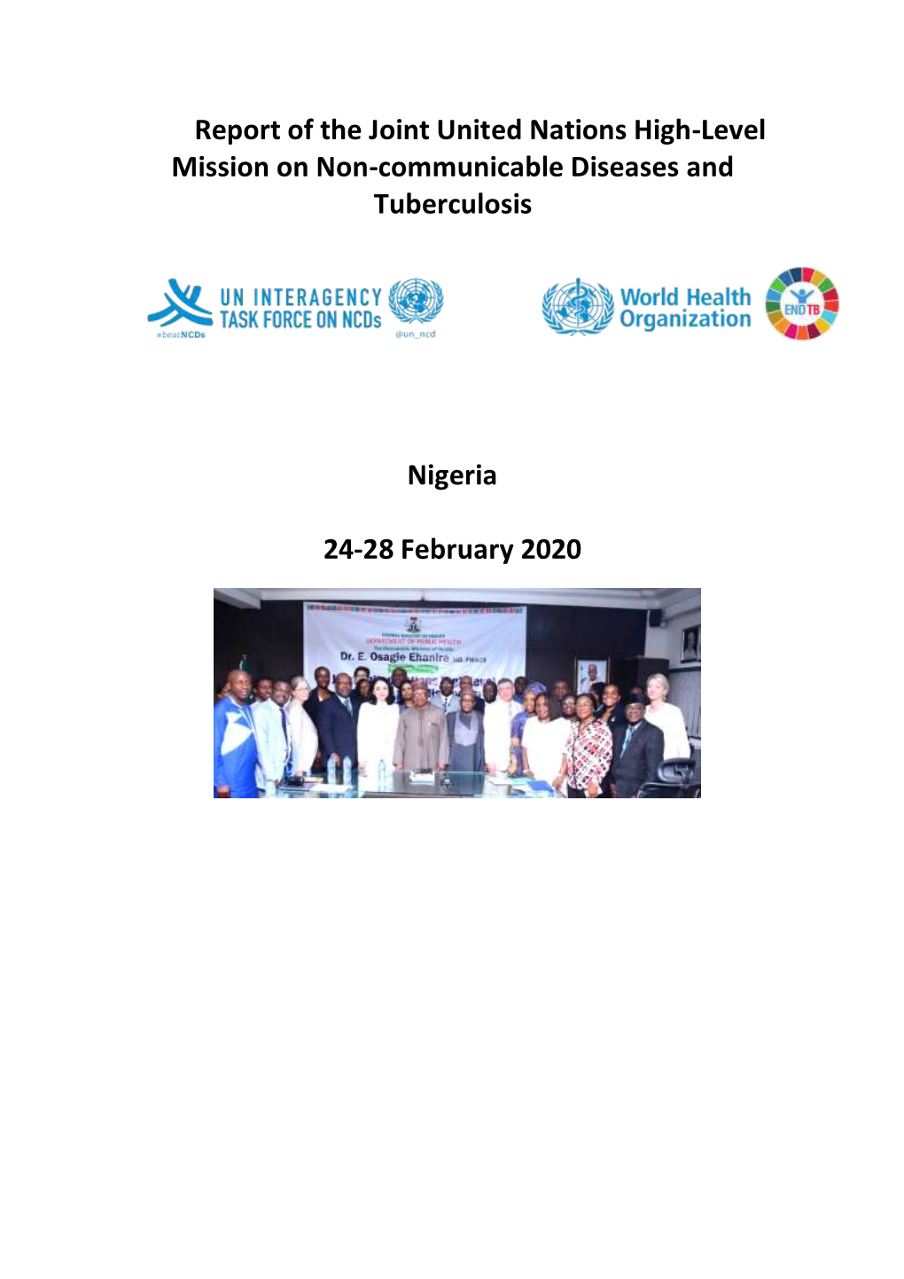 Report of the Joint United Nations High-Level Mission on Non-Communicable Diseases and Tuberculosis