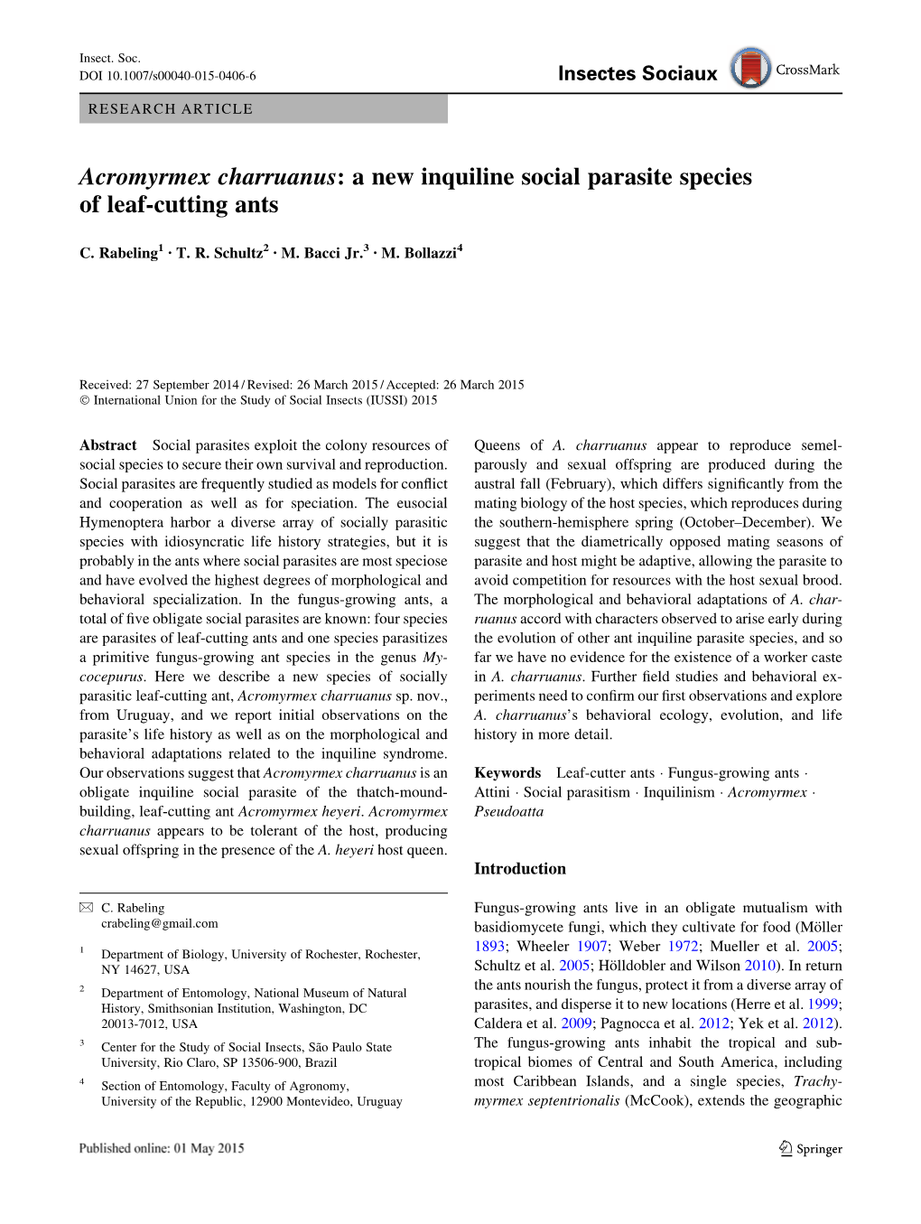 Acromyrmex Charruanus: a New Inquiline Social Parasite Species of Leaf-Cutting Ants