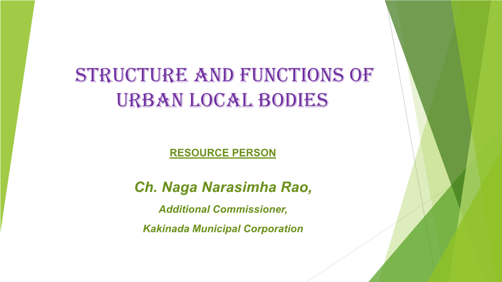 Urban Local Bodies- Structure and Functions