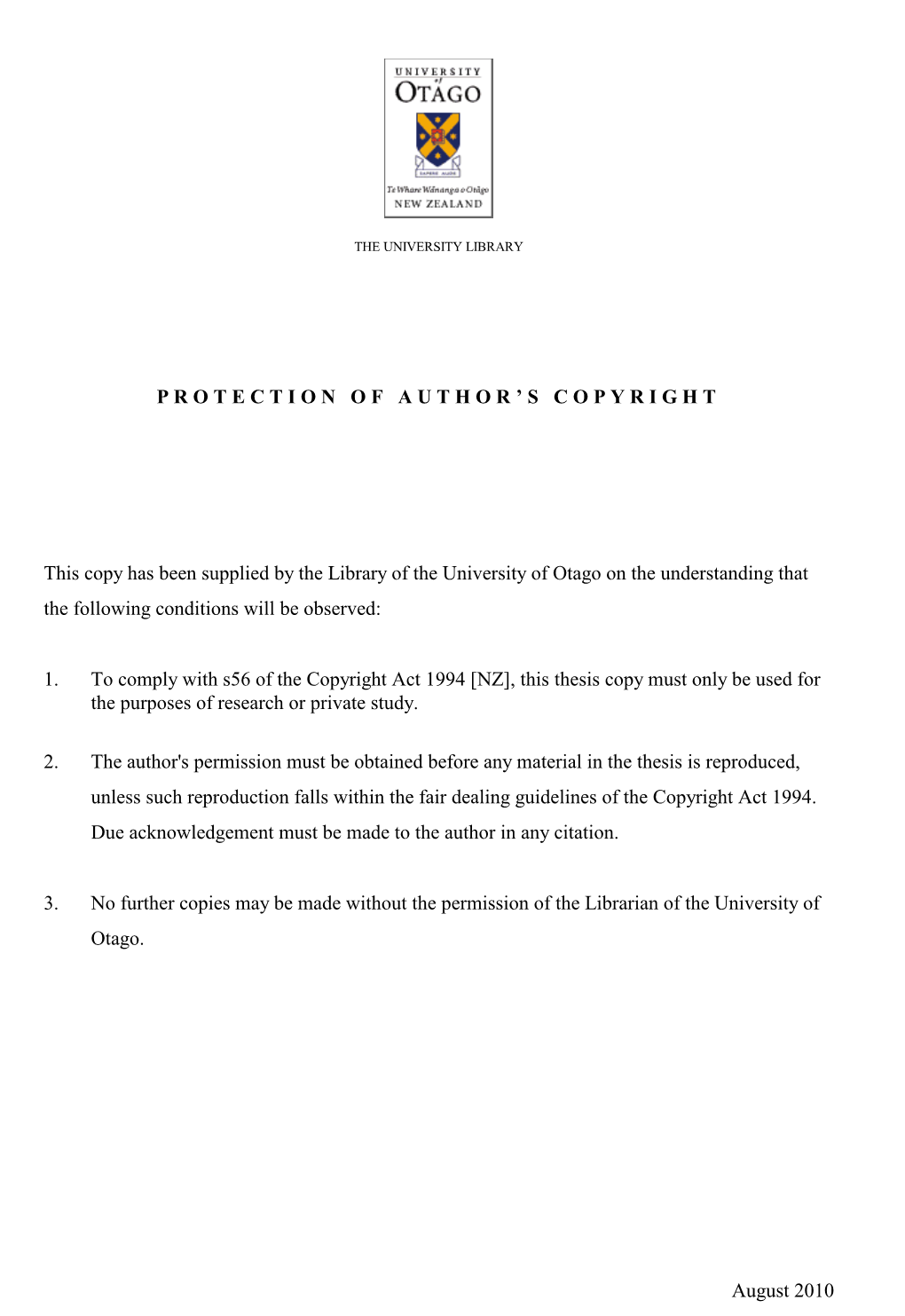 SCOPYRIGHT This Copy Has Been Supplied by the Library of the University of Otago O