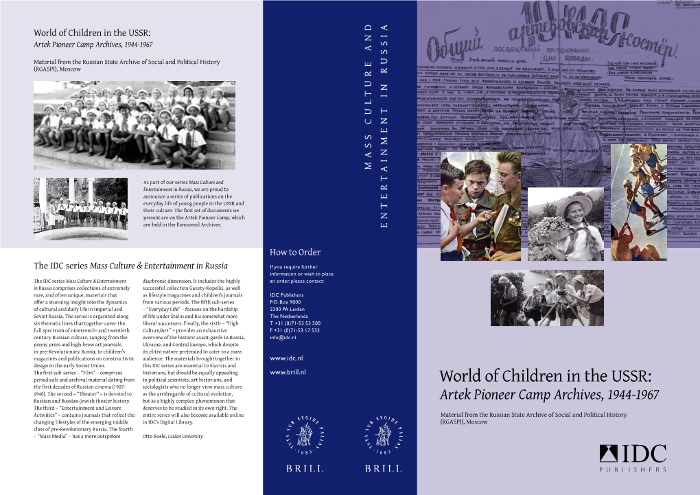 World of Children in the USSR: Artek Pioneer Camp Archives, 1944-1967 a N D