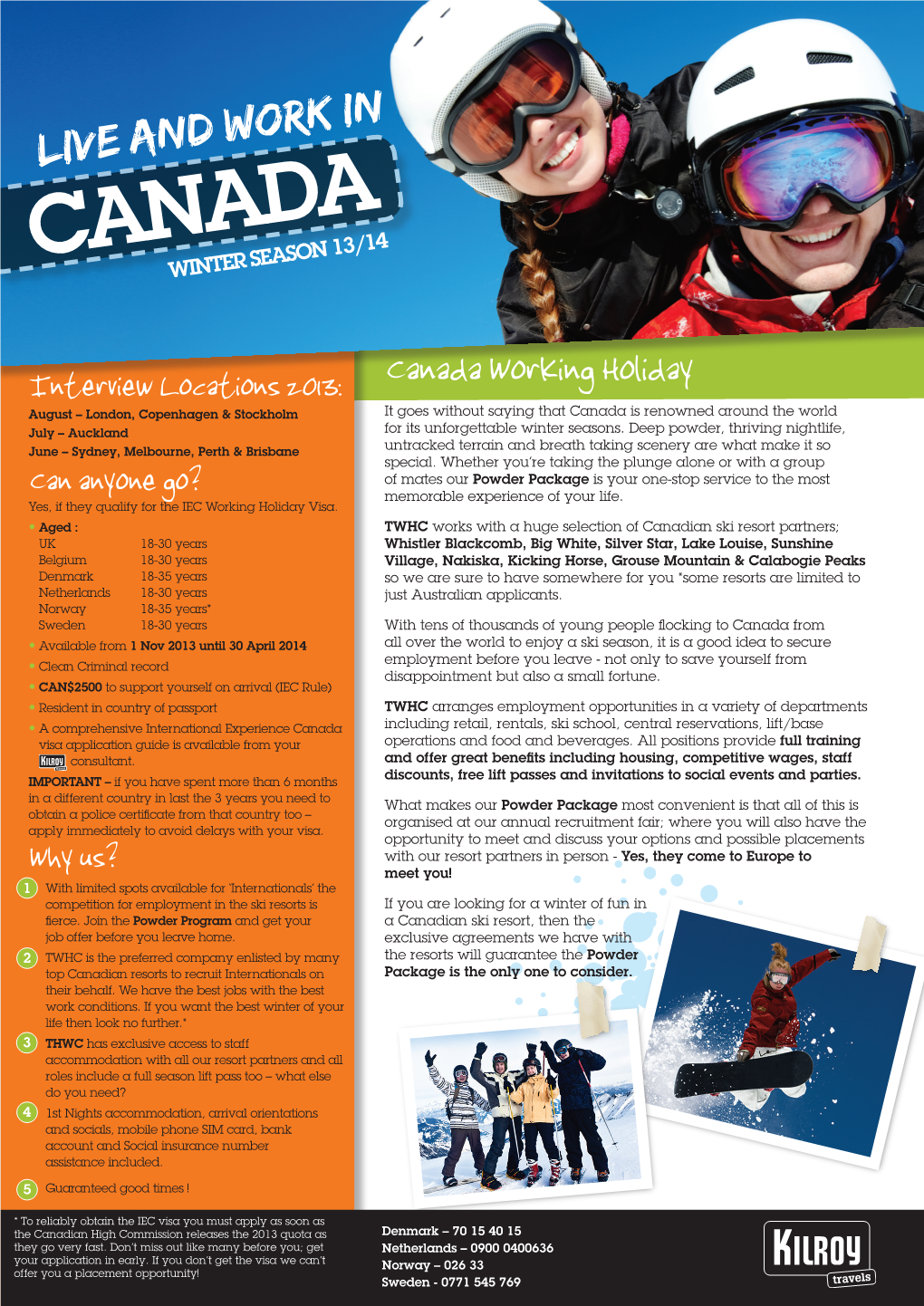 Canada Winter Season 13/14