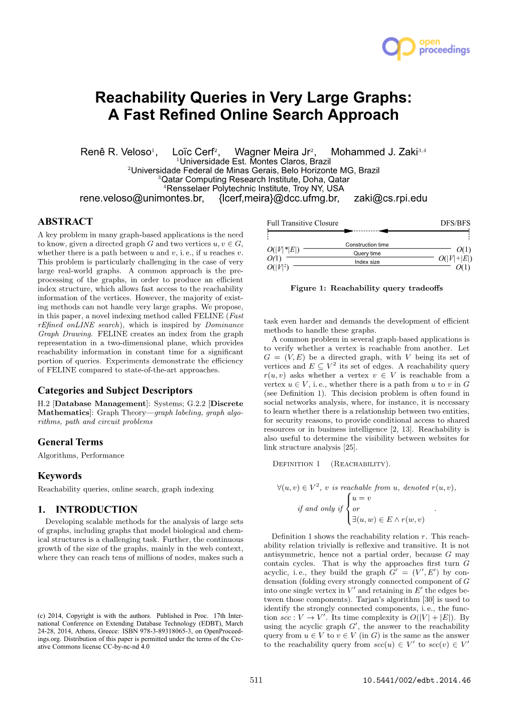 Reachability Queries in Very Large Graphs: a Fast Reﬁned Online Search Approach