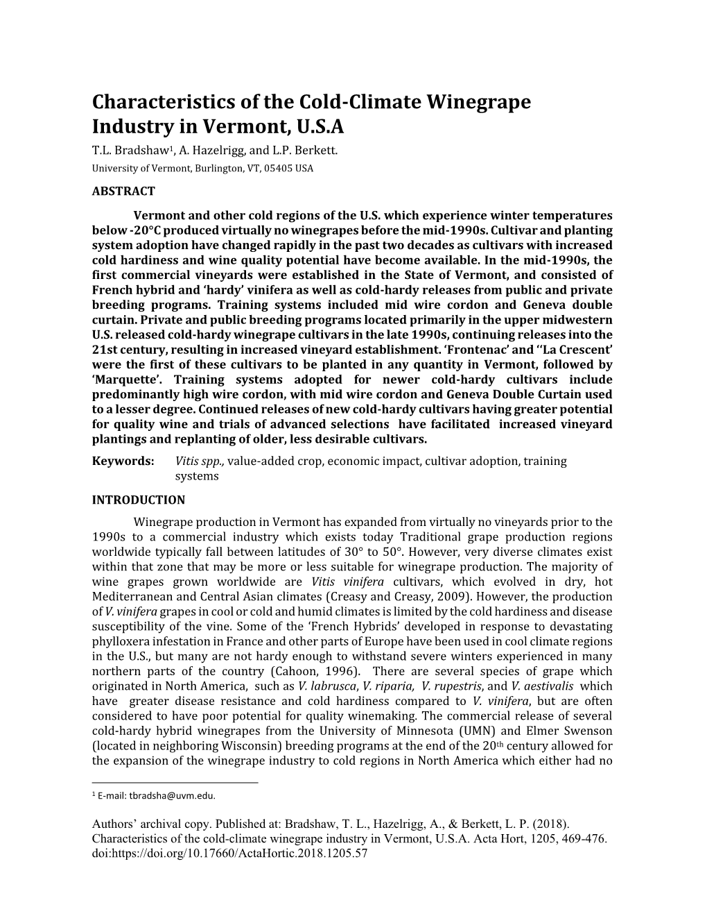 Characteristics of the Cold-Climate Winegrape Industry in Vermont, U.S.A T.L