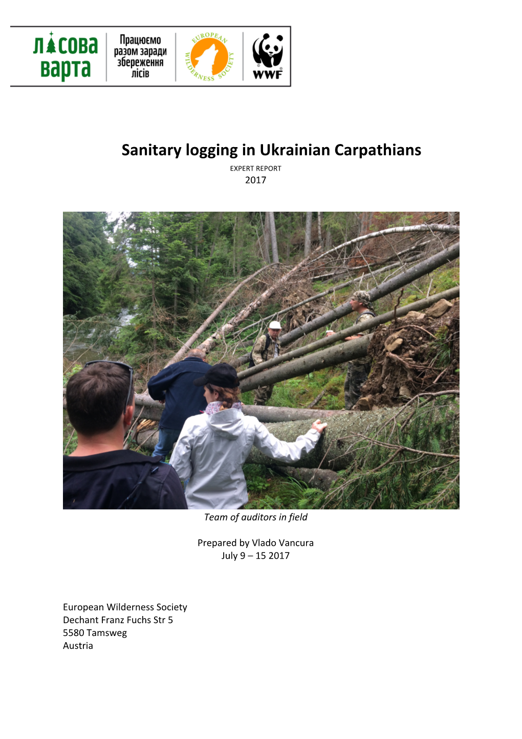 Report on Sanitary Logging in Ukrainian Carpathians