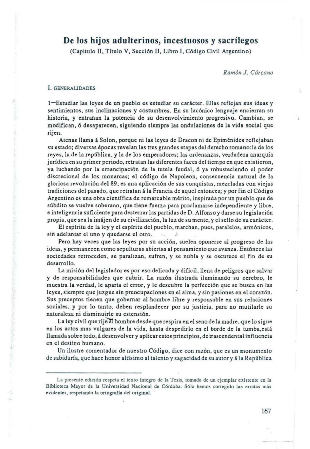 De Los Hijos Adulterinos, Incestuosos Y Sacrílegos (Capitulo II, Título V, Sección II, Libro I, Código Civil Argentino)