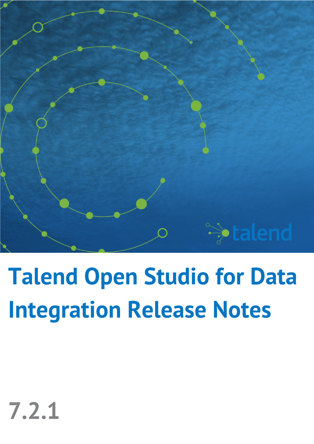 Talend Open Studio for Data Integration Release Notes