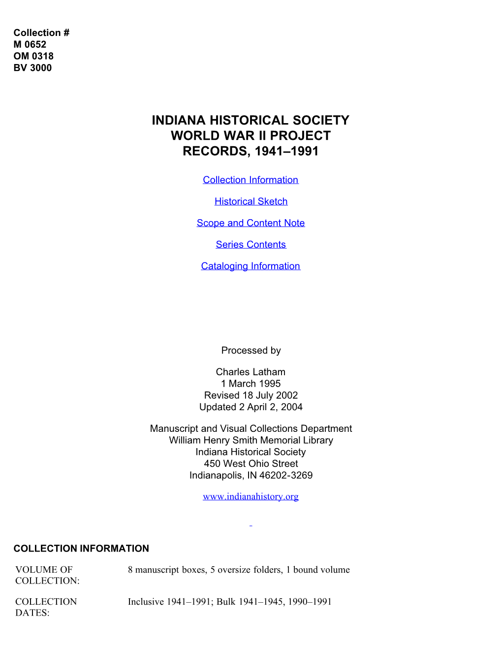Indiana Historical Society World War Ii Project Records, 1941–1991