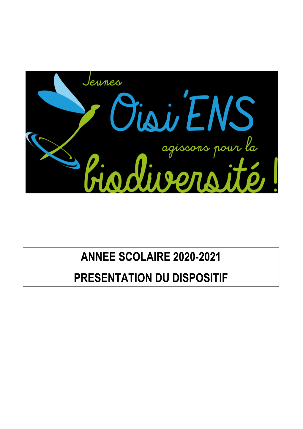 Annee Scolaire 2020-2021 Presentation Du Dispositif