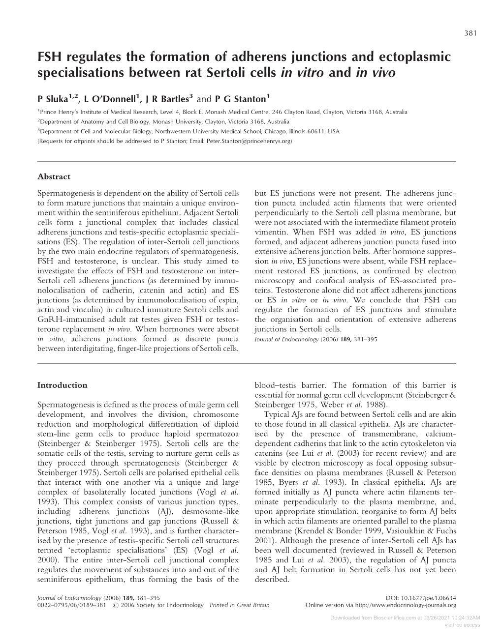 FSH Regulates the Formation of Adherens Junctions and Ectoplasmic Specialisations Between Rat Sertoli Cells in Vitro and in Vivo