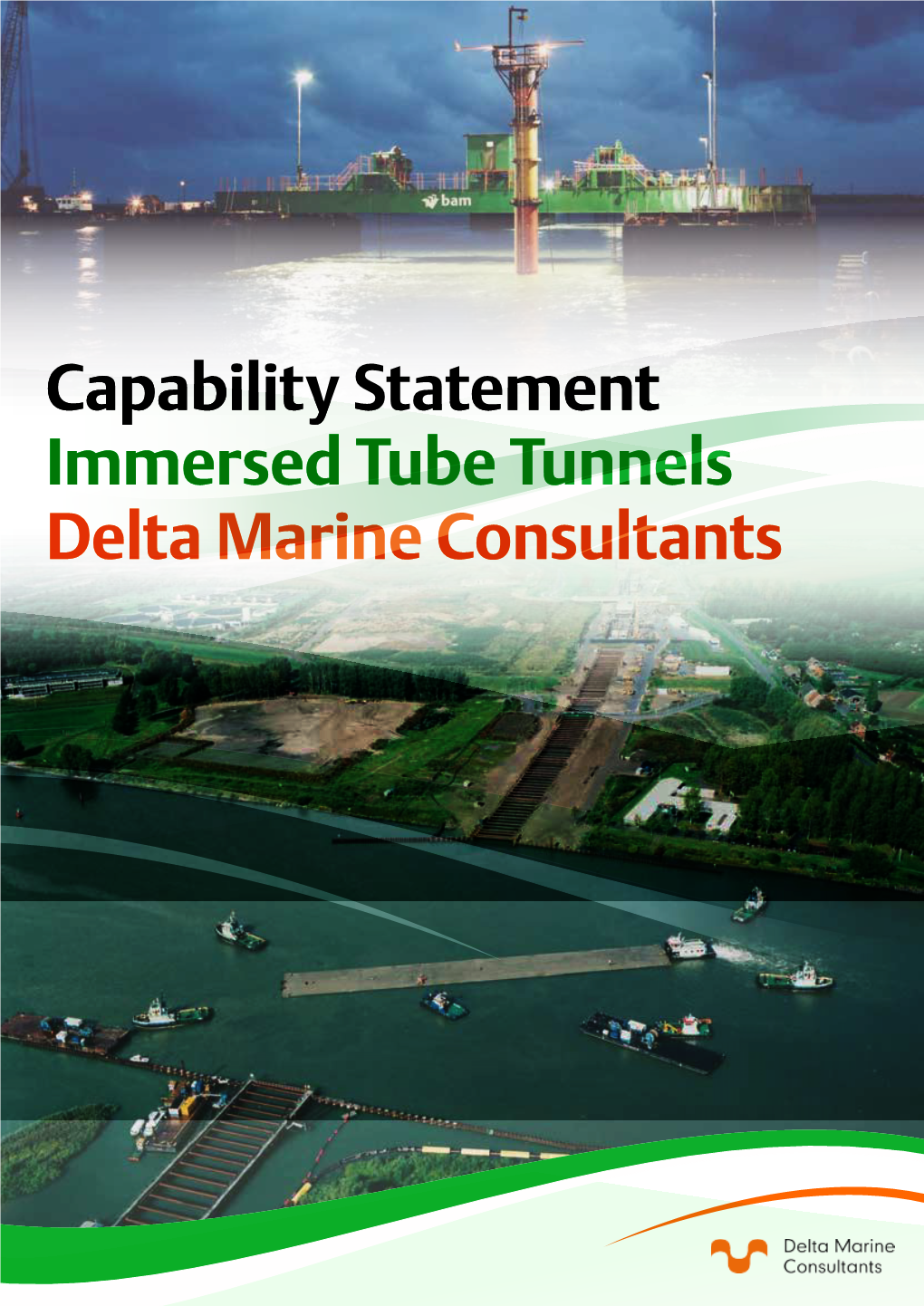 Capability Statement Immersed Tube Tunnels Delta Marine Consultants Delta Marine Consultants