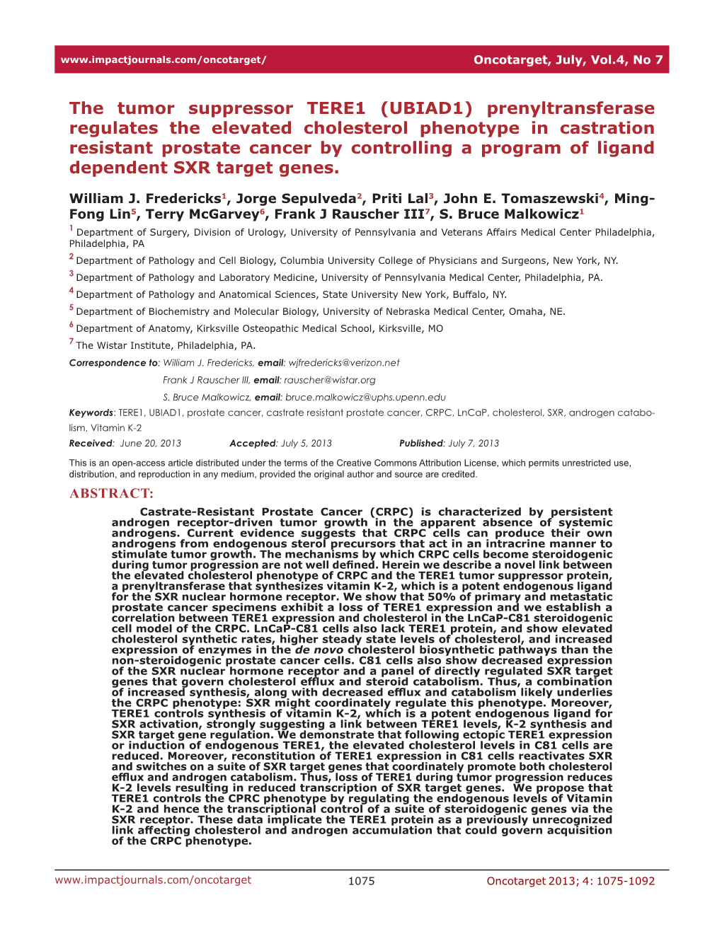 (UBIAD1) Prenyltransferase Regulates the Elevated Cholesterol Phenotype