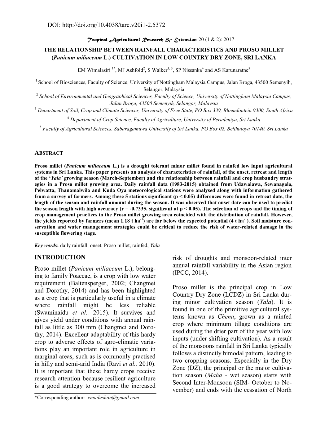 INTRODUCTION Proso Millet (Panicum Miliaceum L.), Belong- Ing to Family Poaceae, Is a Crop with Low Water Requirement (Baltensp