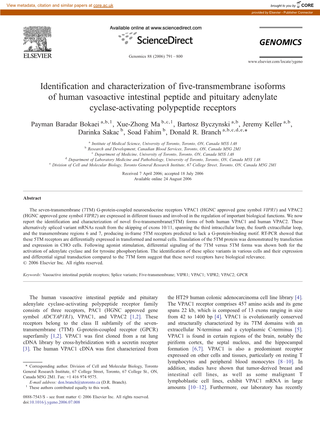 Identification and Characterization of Five-Transmembrane Isoforms Of