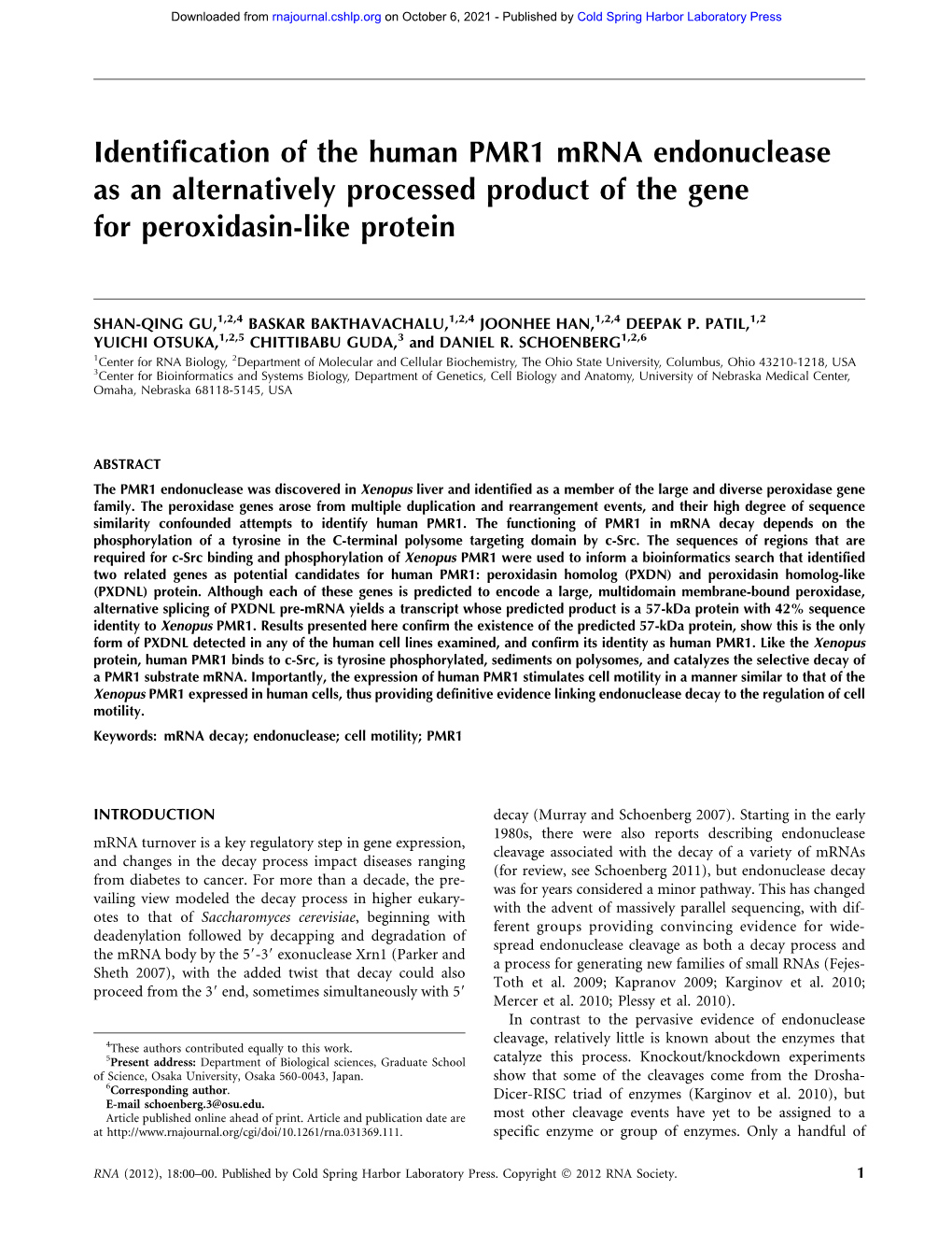 Identification of the Human PMR1 Mrna Endonuclease As an Alternatively Processed Product of the Gene for Peroxidasin-Like Protein