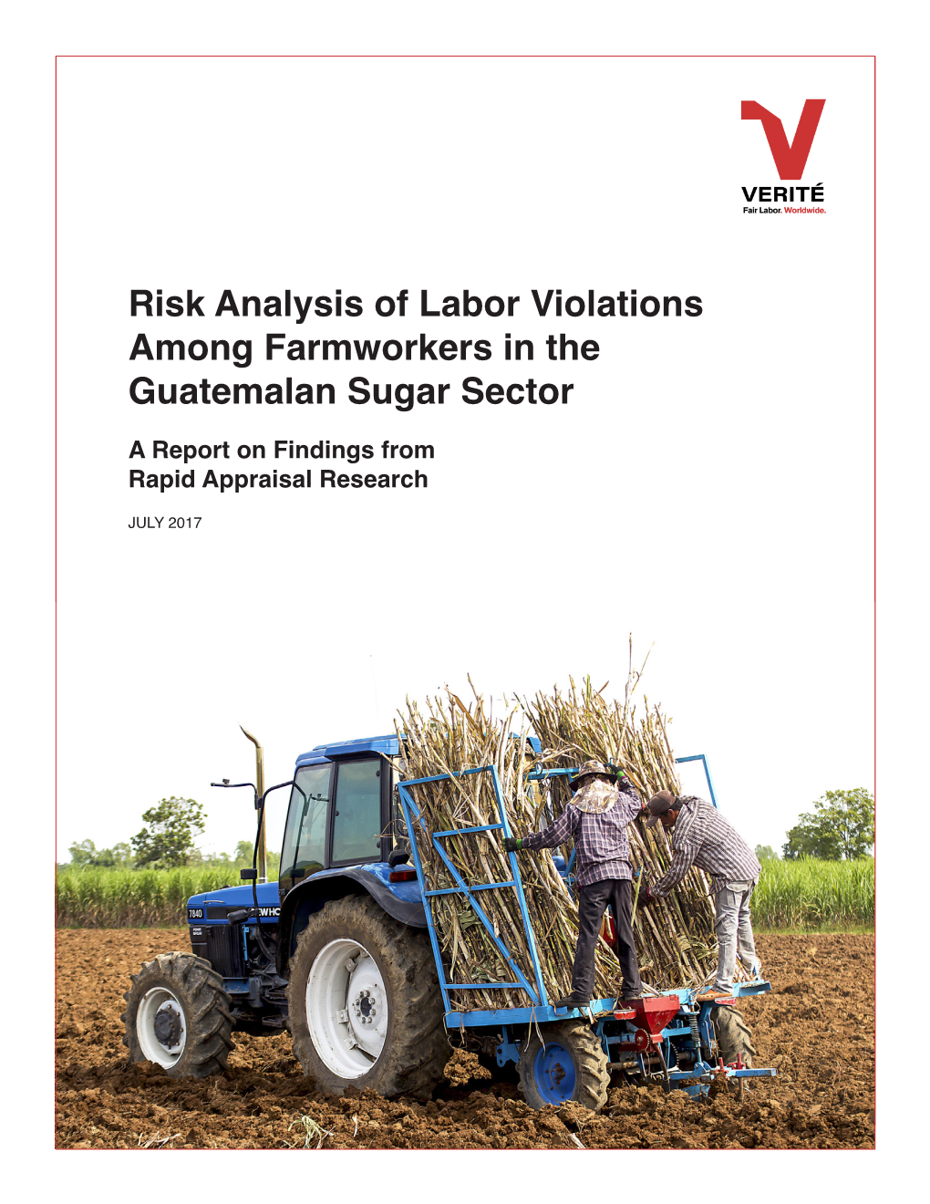 Risk Analysis of Labor Violations Among Farmworkers in the Guatemalan Sugar Sector