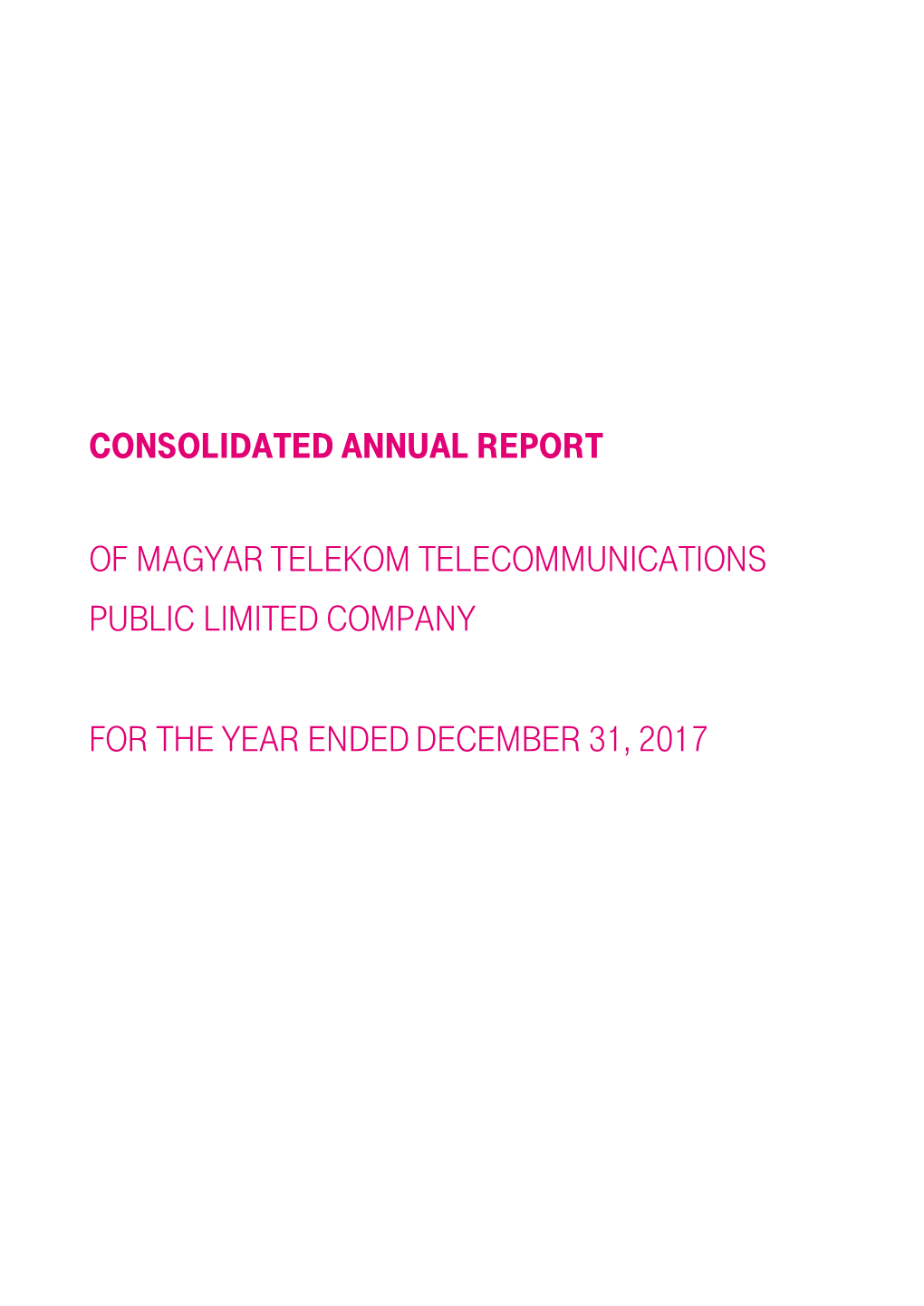 Consolidated Annual Report of Magyar Telekom