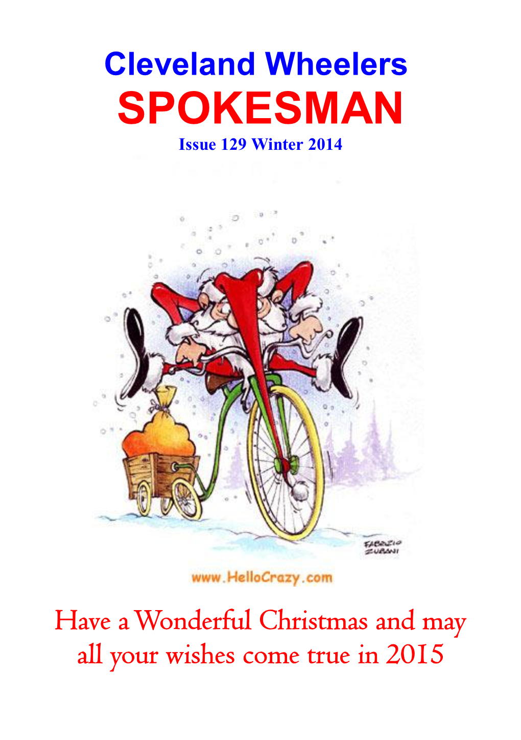 SPOKESMAN Issue 129 Winter 2014