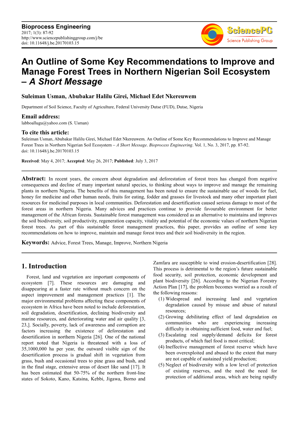 An Outline of Some Key Recommendations to Improve and Manage Forest Trees in Northern Nigerian Soil Ecosystem – a Short Message