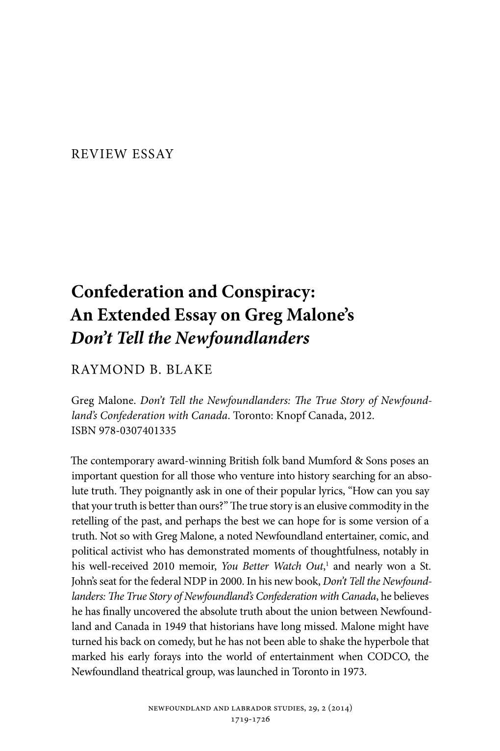 Confederation and Conspiracy: an Extended Essay on Greg Malone's Don't Tell the Newfoundlanders