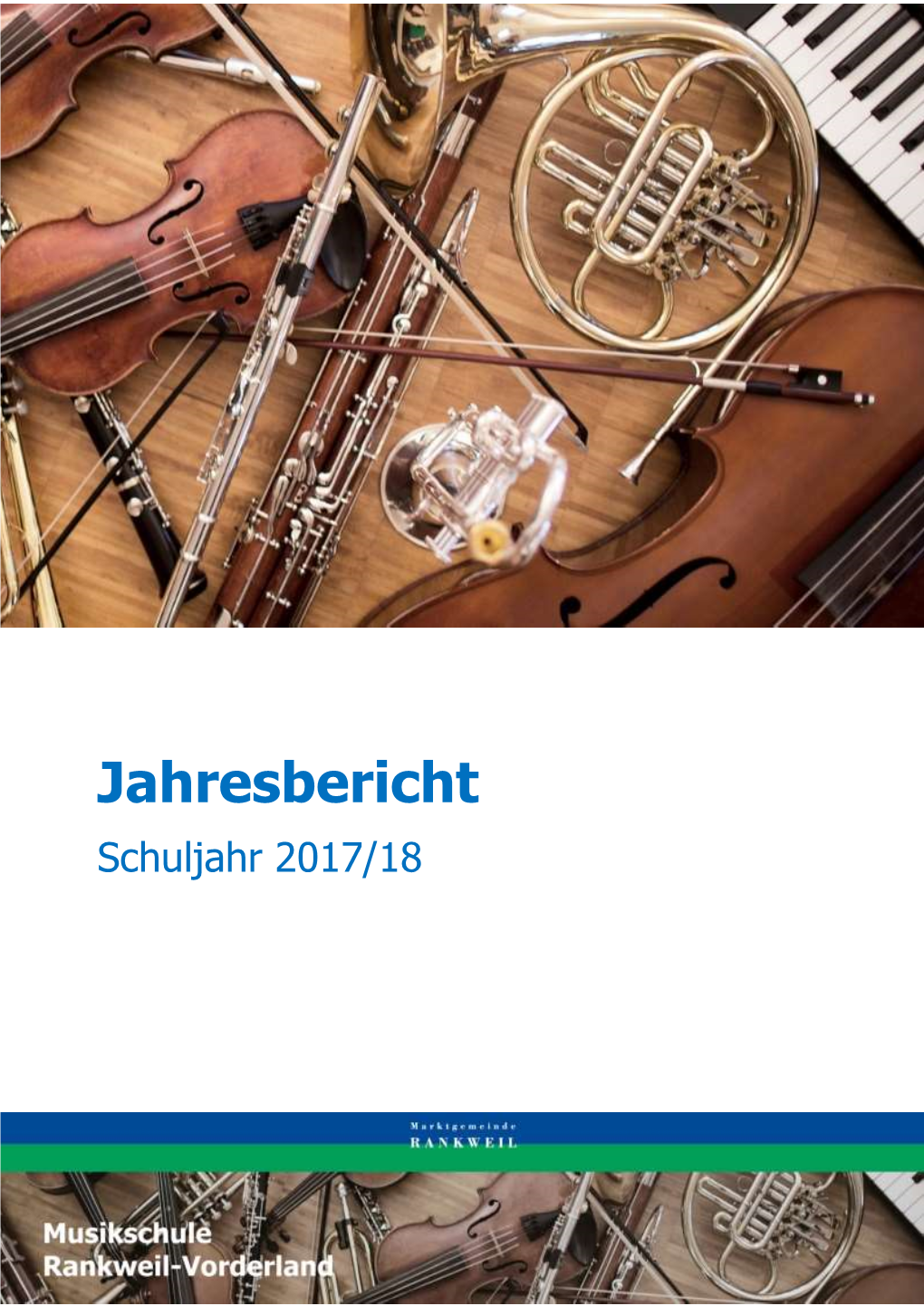 Jahresbericht Der Musikschule Rankweil-Vorderland