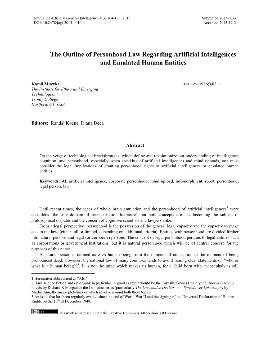 The Outline of Personhood Law Regarding Artificial Intelligences and Emulated Human Entities