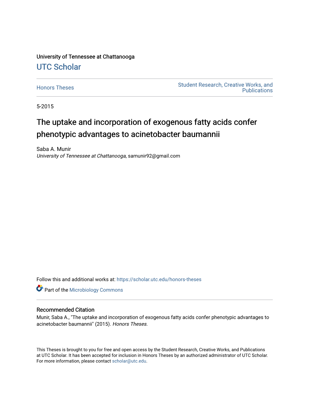 The Uptake and Incorporation of Exogenous Fatty Acids Confer Phenotypic Advantages to Acinetobacter Baumannii