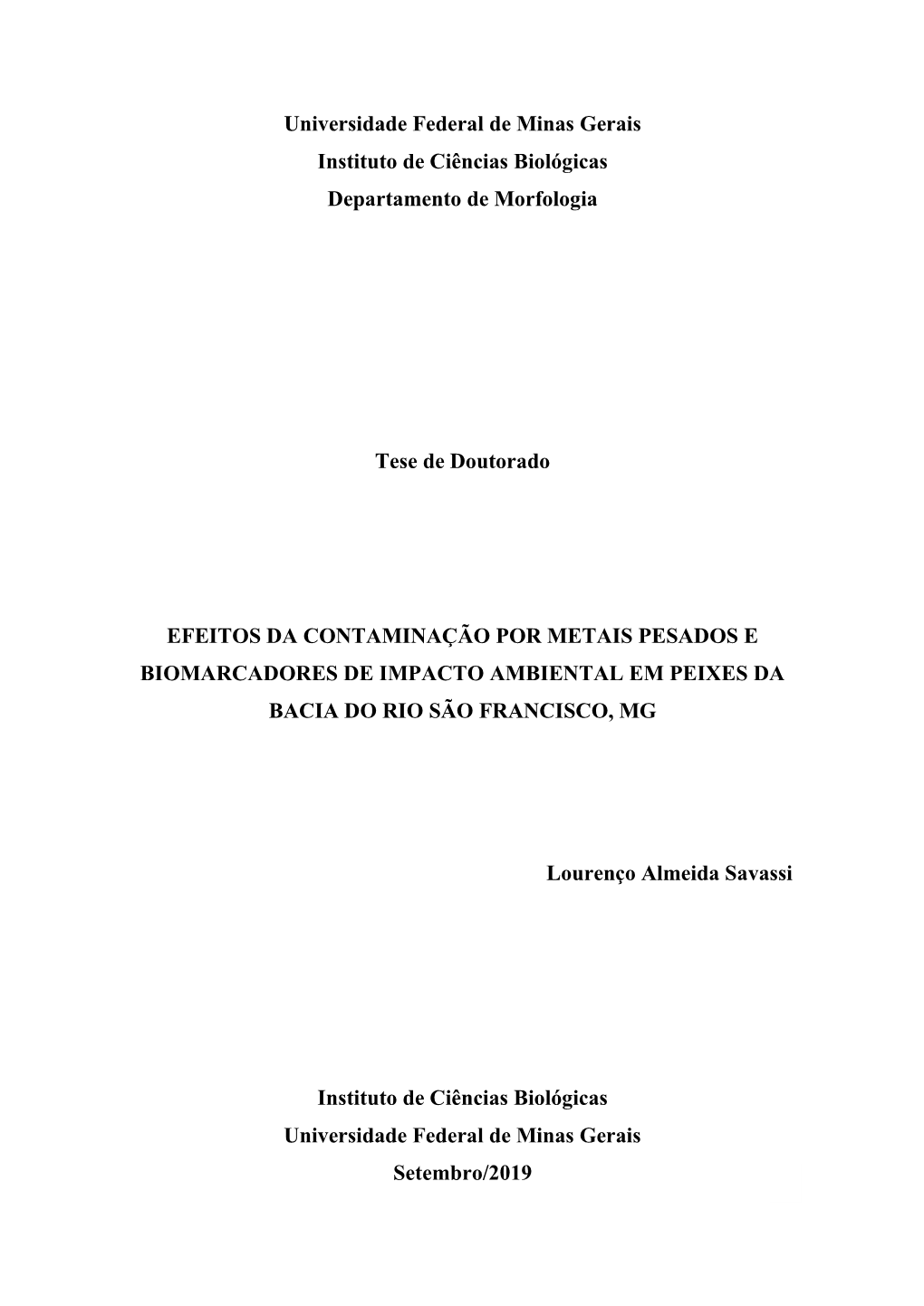 Universidade Federal De Minas Gerais Instituto De Ciências Biológicas Departamento De Morfologia