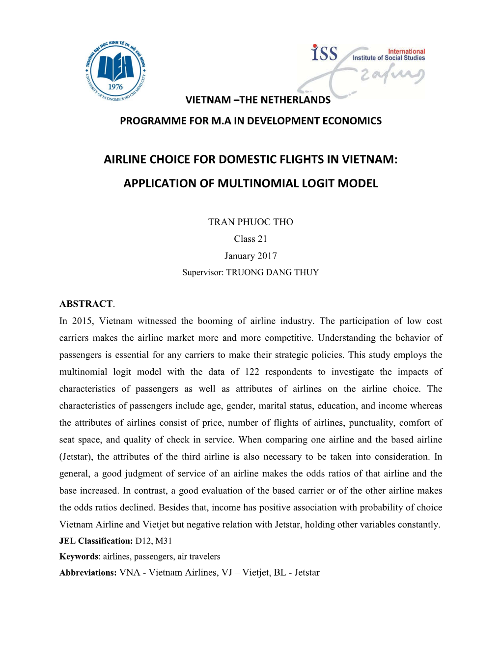 Airline Choice for Domestic Flights in Vietnam: Application of Multinomial Logit Model