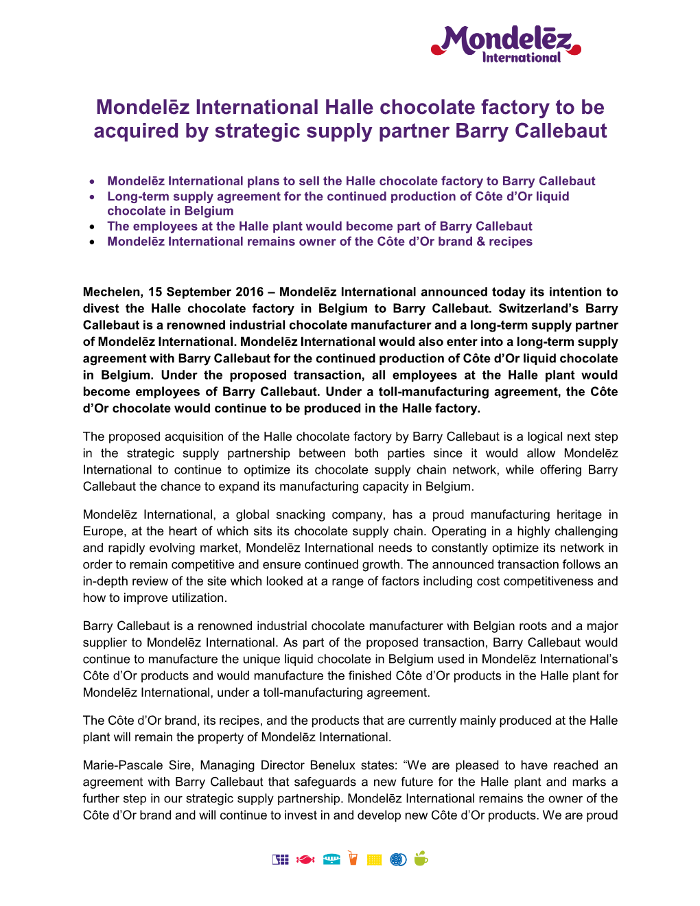 Mondelēz International Halle Chocolate Factory to Be Acquired by Strategic Supply Partner Barry Callebaut