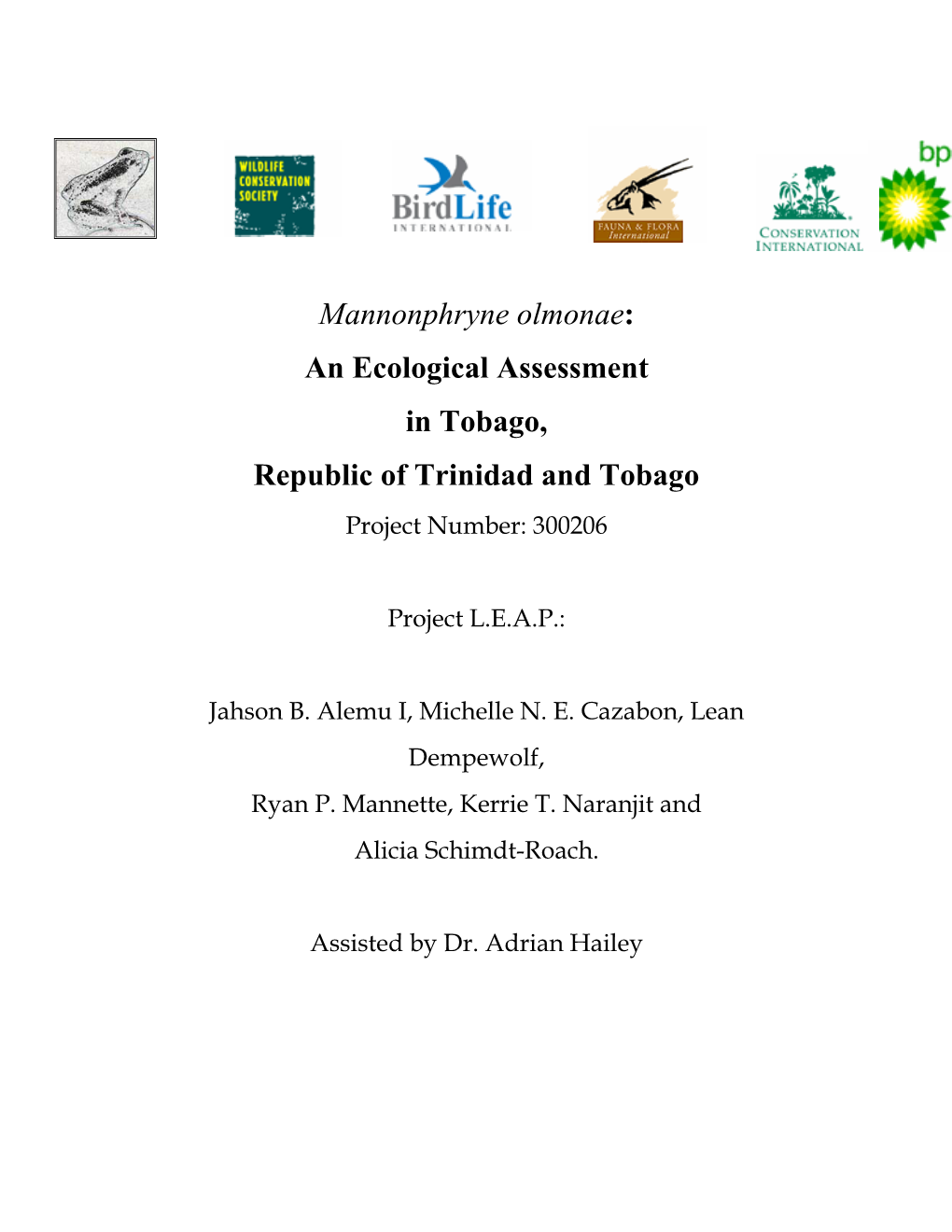 An Ecological Assessment in Tobago, Republic of Trinidad and Tobago Project Number: 300206