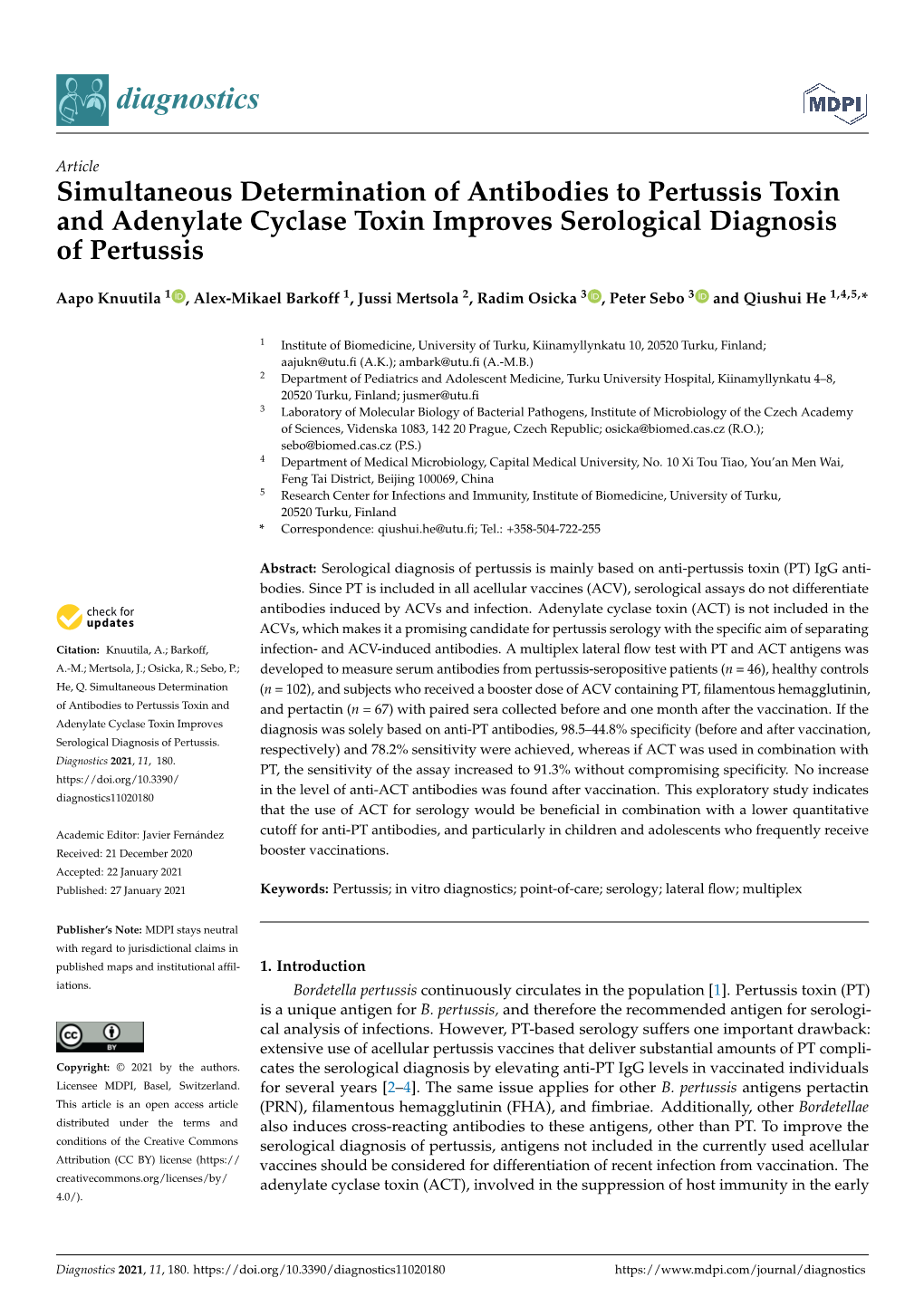 Simultaneous Determination of Antibodies to Pertussis Toxin and Adenylate Cyclase Toxin Improves Serological Diagnosis of Pertussis