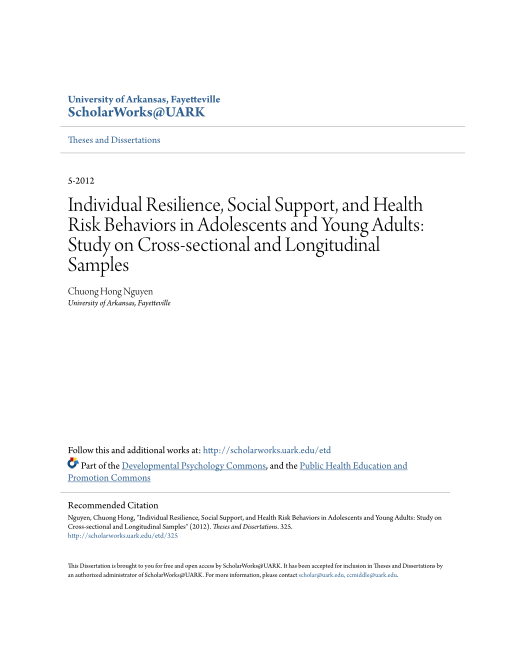 Individual Resilience, Social Support, and Health Risk Behaviors In