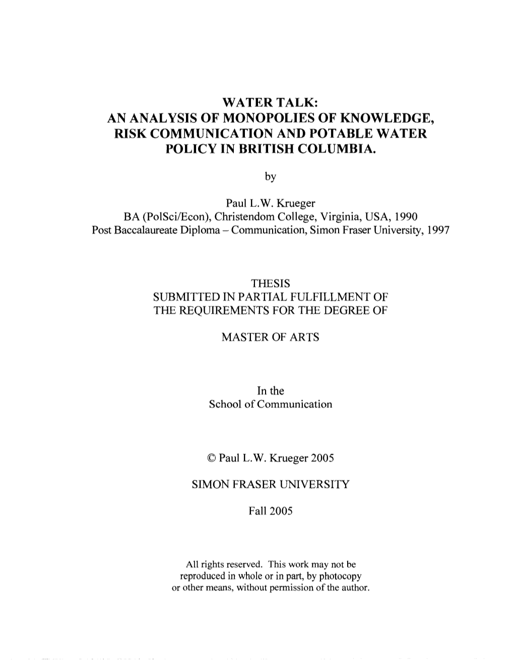 An Analysis of Monopolies of Knowledge, Risk Communication and Potable Water Policy in British Columbia