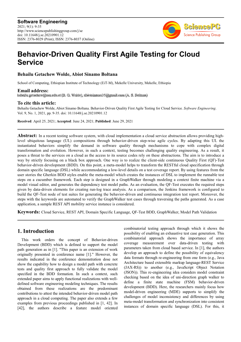 Behavior-Driven Quality First Agile Testing for Cloud Service