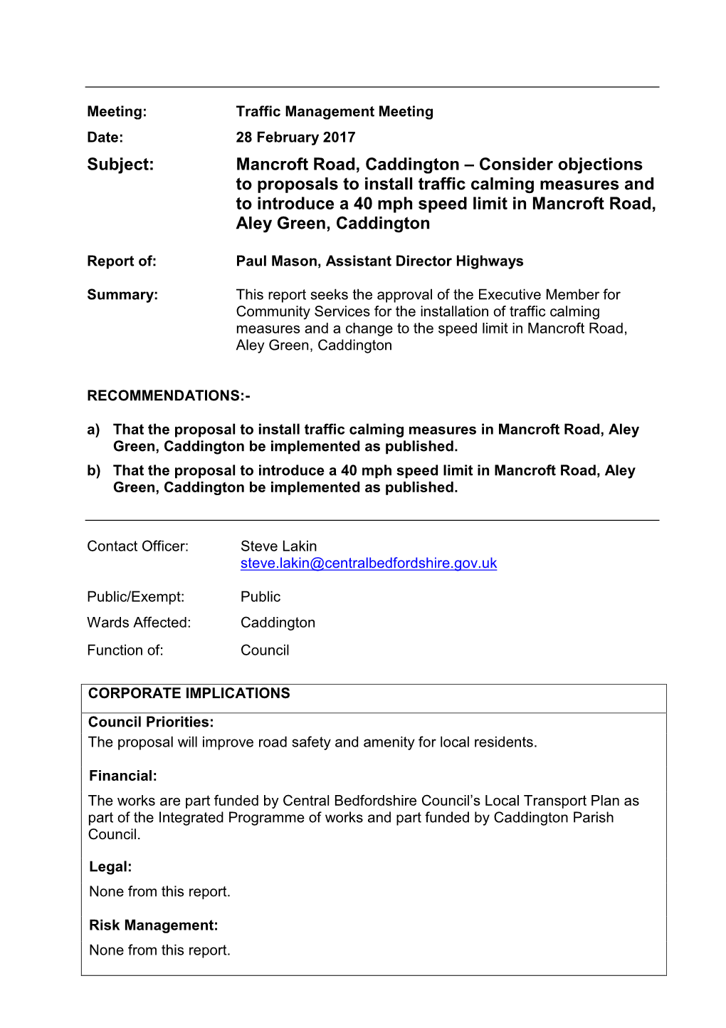 Subject: Mancroft Road, Caddington – Consider Objections to Proposals to Install Traffic Calming Measures and to Introduce