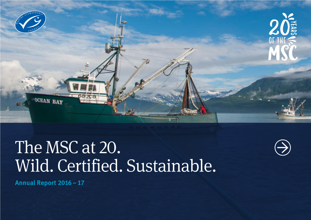 The MSC at . Wild. Certified. Sustainable
