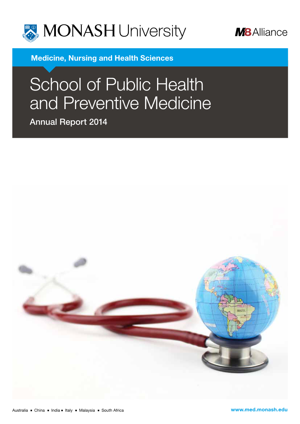 School of Public Health and Preventive Medicine Annual Report 2014