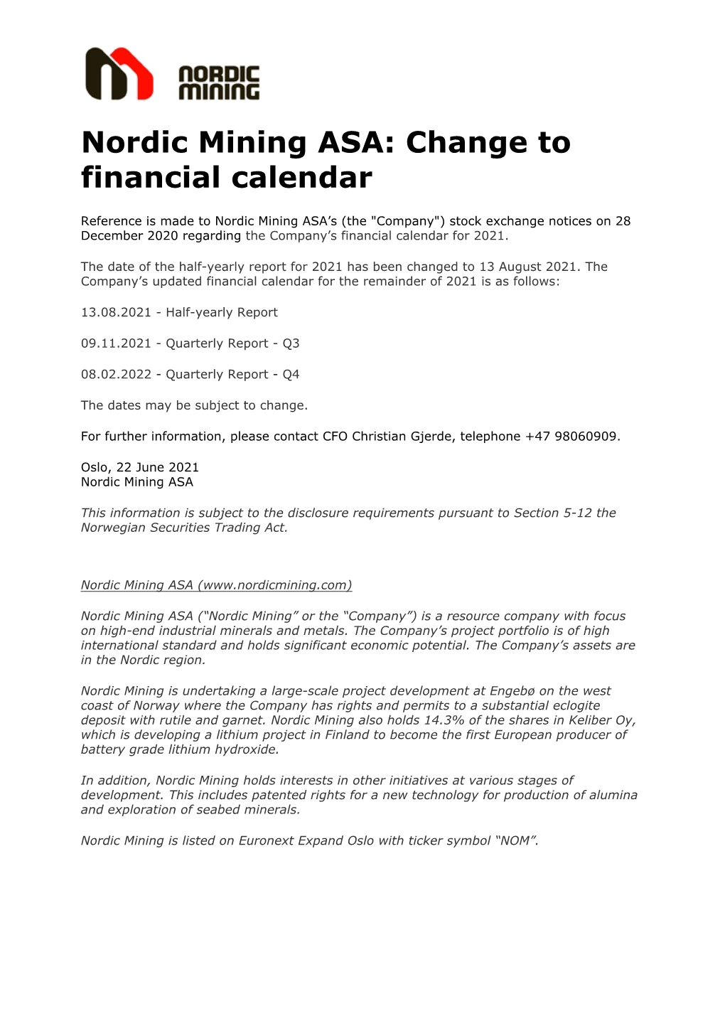 Nordic Mining ASA: Change to Financial Calendar