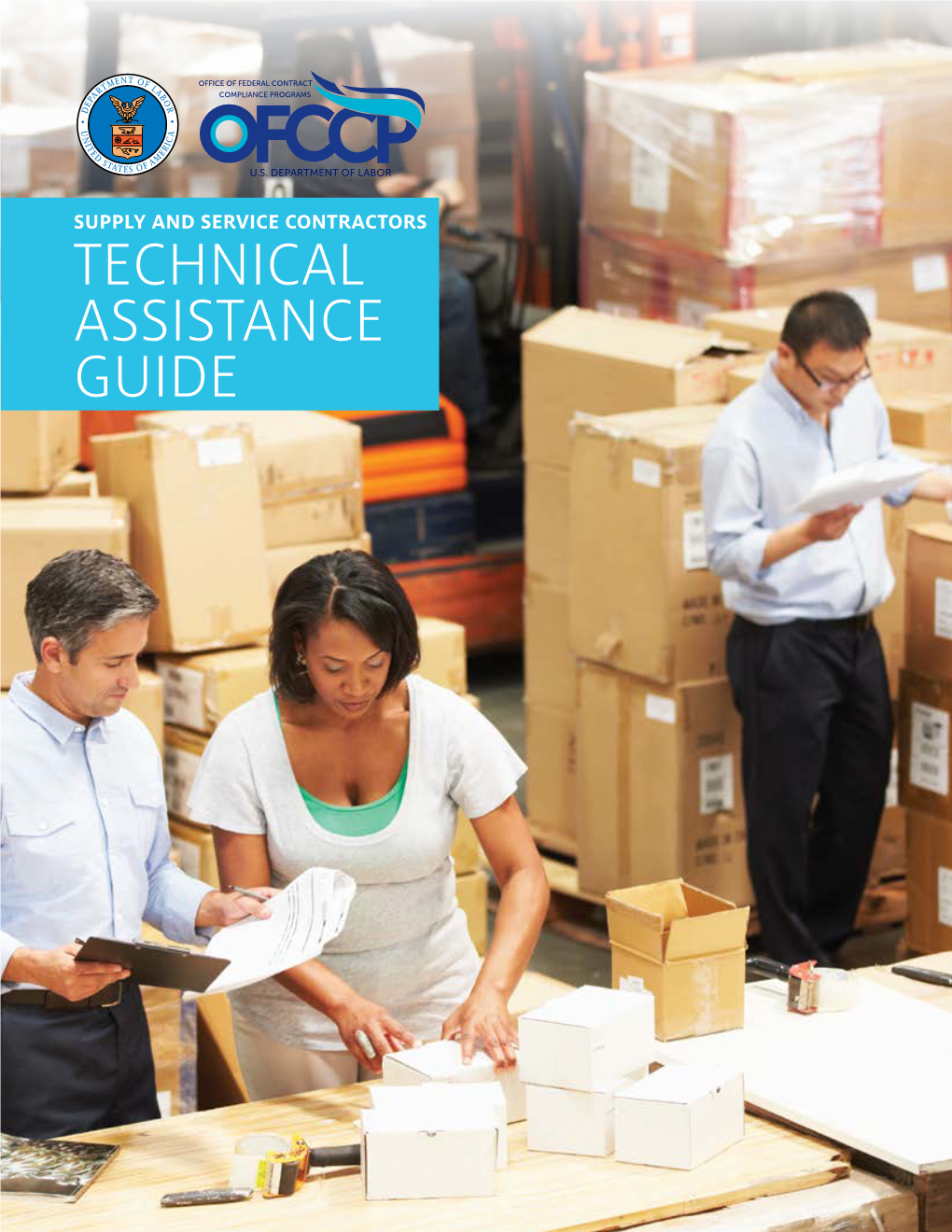 Supply & Service Contractors Technical Assistance Guide