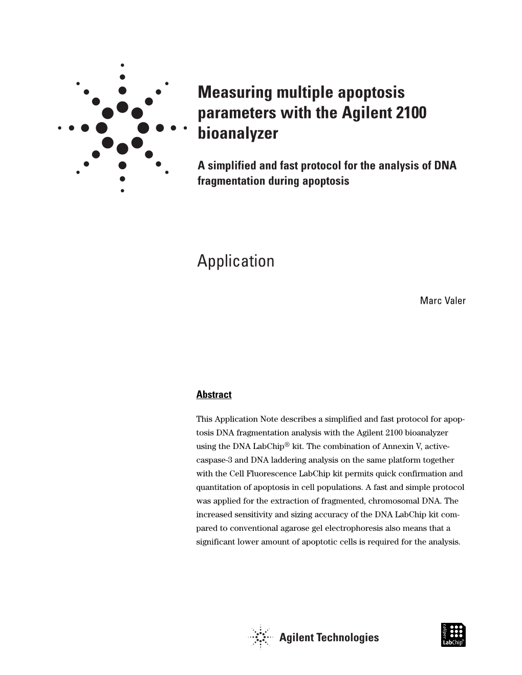 Measuring Multiple Apoptosis Parameters with the Agilent 2100 Bioanalyzer Application