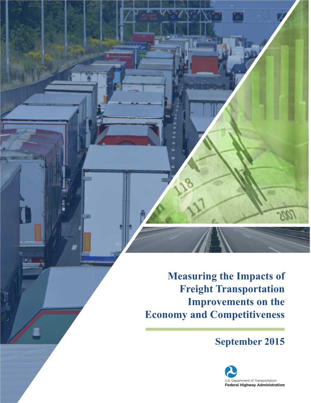 Measuring the Impacts of Freight Transportation Improvements on the Economy and Competitiveness